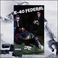 E-40 - Federal
