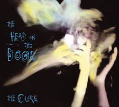 Cure - The Head On The Door