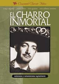 el charro inmortal