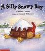 a silly snowy day
