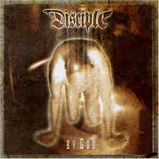 Disciple - By God