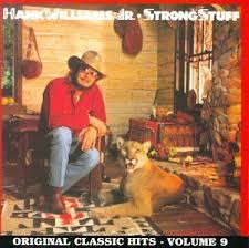 Hank Williams Jr. - Strong Stuff