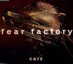 Fear Factory - Cars [CDS]