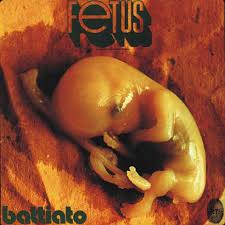 Franco Battiato - Foetus