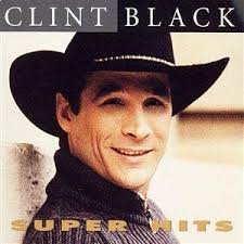 Clint Black - Super Hits