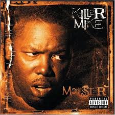 Killer Mike - Monster