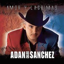 Adan Chalino Sanchez - Amor Y Lagrimas