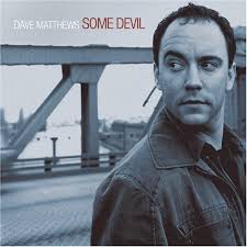 Dave Matthews Band - Some Devil