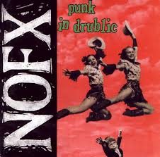 NOFX - Punk In Drublic