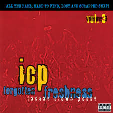 Insane Clown Posse - Forgotten Freshness Vol. 1