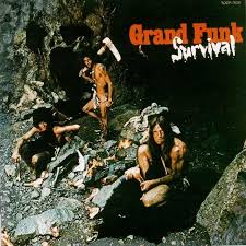 Grand Funk Railroad - Survival