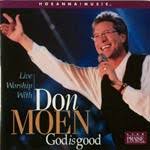 Don Moen - God Is Good