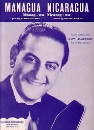 Guy Lombardo - Managua, Nicaragua