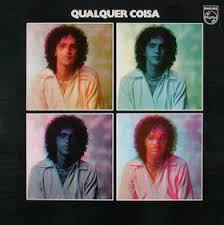Caetano Veloso - Qualquer Coisa
