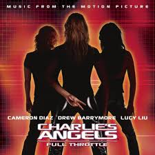 Soundtracks - Charlie's Angels - Full Throttle
