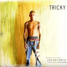 Tricky - Vulnerable