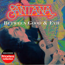 Santana - Between Good & Evil