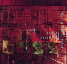 Front Line Assembly - Mindphaser