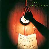 Brave Combo - Process