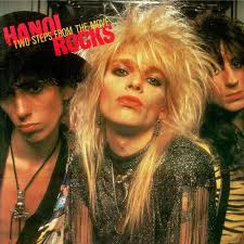 Hanoi Rocks - Two Steps From The Move