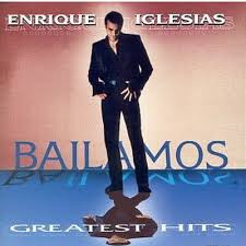 Enrique Iglesias - Bailamos: Greatest Hits
