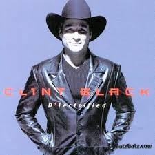 Clint Black - Bob Away My Blues