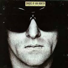 Ian Hunter - Shades Of Ian Hunter