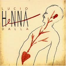 Lucio Dalla - Henna