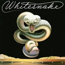 Whitesnake - Trouble
