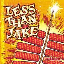 Less Than Jake - Anthem