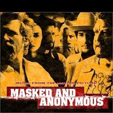 Soundtracks - Masked And Anonymous