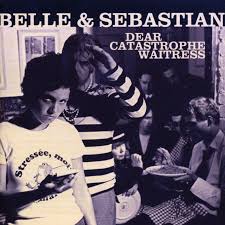 Belle & Sebastian - Dear Catastrophe Waitress