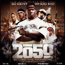 50 Cent - 2050: Before The Massacre