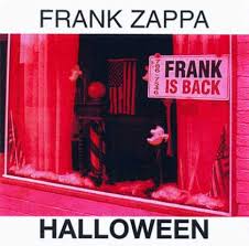Frank Zappa - Halloween