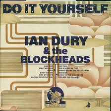 Ian Dury & The Blockheads - Do It Yourself