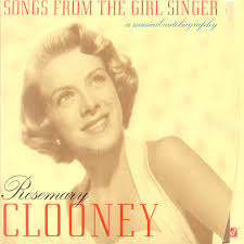 Rosemary Clooney - Girl Singer