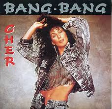 Cher - Bang Bang