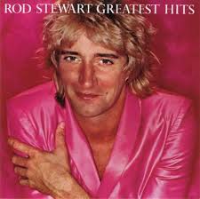 Rod Stewart - Greatest Hits