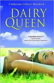 dairy queen by catherine gilbert murdock