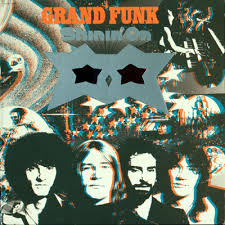 Grand Funk Railroad - Shinin' On