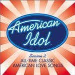 Various Artists - American Idol Season 2: All Time Classic American Love Songs