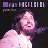 Dan Fogelberg - Promises
