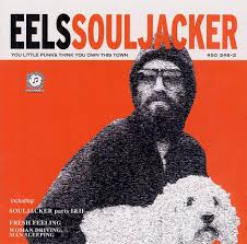 Eels - Souljacker