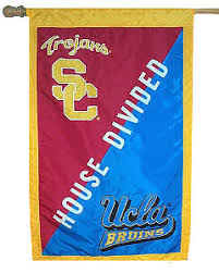 UCLA vs USC your House