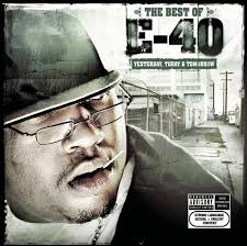 E-40 - The Best Of E-40