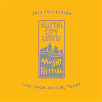 Various Artists - Austin City Limits Music Festival (2003 Collection) - Live