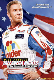 talladega nights movie poster