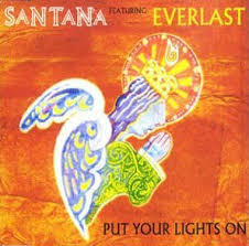 Santana - Put Your Lights On
