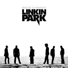 Linkin Park - Minutes To The Midnight