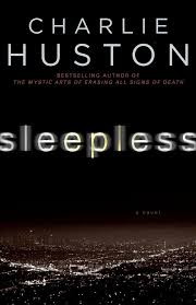 charlie huston sleepless